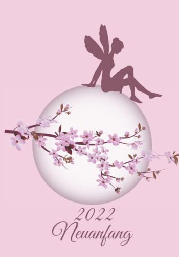Neuanfang 2022: Kalenderbuch,1 Tag 1 Seite, genügend Platz zum Planen und Notieren, glänzendes Softcover