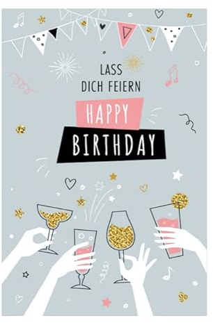 Handarbeit - Lieblingsladen 1 Premium Geburtstagskarte Happy Birthday 18x12cm mit weißem Umschlag, Karte zum Geburtstag Glückwunschkarte einzelne Happy-Birthday-Karte Lass dich feiern