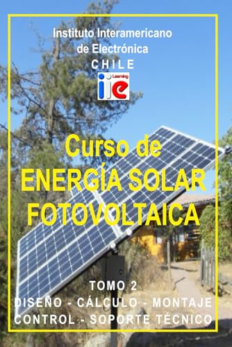 CURSO DE ENERGÍA SOLAR FOTOVOLTAICA - TOMO 2