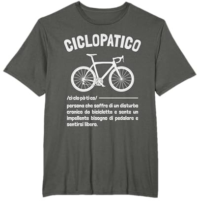 Ciclopatico Frase Ciclista Divertente Bici Uomo Simpatica Maglietta