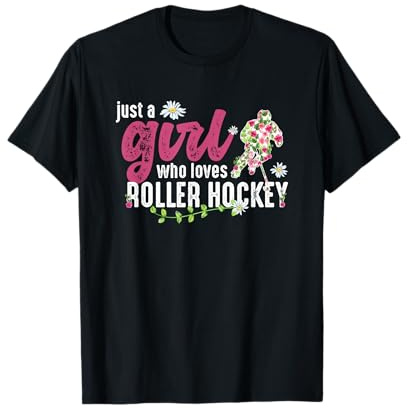 Just A Girl Who Loves Roller Hockey - Roller Hockey Player T-Shirt
