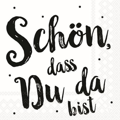 20 Servietten Sprüche Schön in großer Schrift als Tischdeko. Papierservietten mit Motiv. Auch für Decoupage und Serviettentechnik 33x33cm