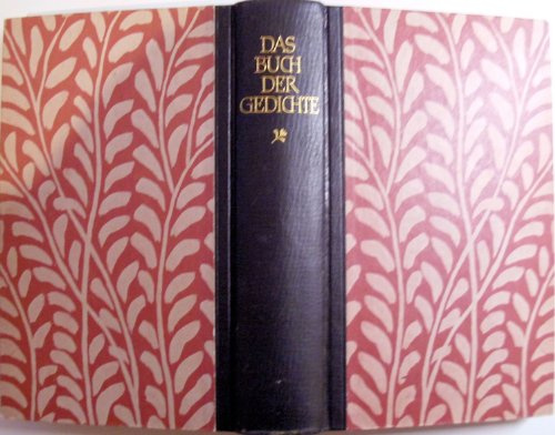 Das Buch der Gedichte: Deutsche Lyrik von den Anfängen bis zur Gegenwart