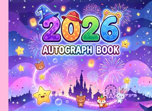 Autograph Book 2026: A Magical Keepsake to Collect Signatures and Photos of Favorite Characters, Princesses, and Superheroes on Your Theme Park Vacation