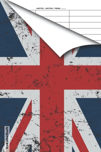 vokabelheft a5 3 spalten: Englisch Vokabelheft DIN A5 liniert mit 3 Spalten mit Register A-Z für über 2500 Vokabeln und 100 Seiten - Vokabelbuch - Flagge im Grunge