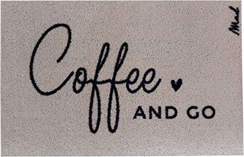 Mad about Mats Fußmatte Coffee, Türvorleger, Küchenläufer, Küchenteppich, Beige, Kaffee, Mit Spruch Coffee and go, Outdoor und Indoor, rutschfest, waschbar, 50 x 75 cm