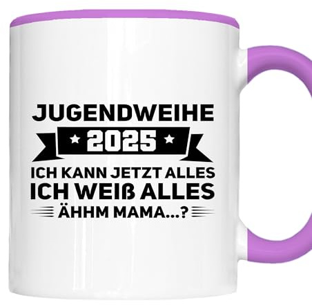 Erwachsen Tasse | Jugendweihe 2025 ich kann jetzt alles ich weiss alles | Jugendweihe Geschenk Jugendlich Erwachsen Kaffeebecher lustig