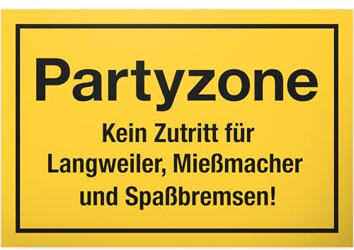 DankeDir! Partyzone Schild mit Spruch - lustiges Geschenk für ihn Geschenkidee Geburtstagsgeschenk Männer Jungs Party Deko Zubehör Scherzartikel JGA - Accessoire Fotobox