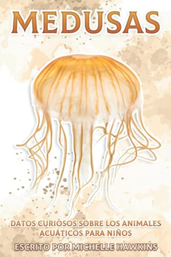 Medusas: Datos curiosos sobre los animales acuáticos para niños #12