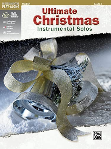 Ultimate Christmas Instrumental Solos: Clarinet, Level 2-3