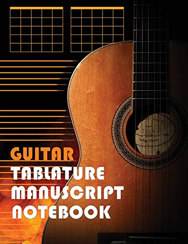 Guitar Tablature Manuscript Notebook: WIDE GUITAR TAB LINE SPACING Blank Music Sheet Paper With Chord Diagrams
