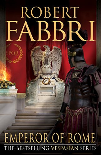 Emperor of Rome: The heart-pounding bestselling Roman epic,: 9 (Vespasian, 9)