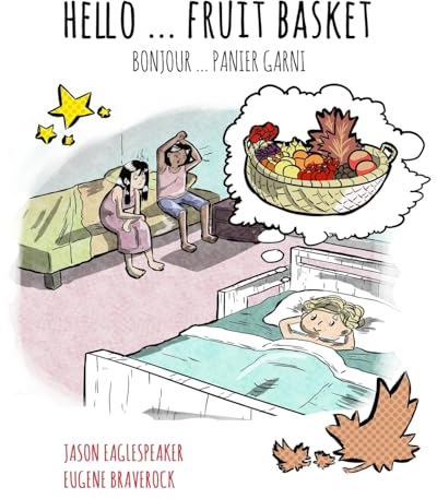 Hello ... Fruit Basket: Canadian French Version