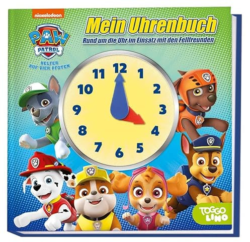 PAW Patrol: Mein Uhrenbuch - Rund um die Uhr im Einsatz mit den Fellfreunden: Pappbilderbuch mit Uhr zum Lernen