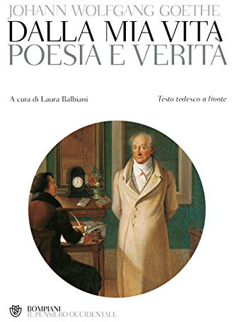 Poesia e verità. Testo tedesco a fronte