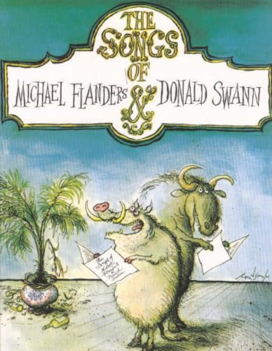 Songs Of Flanders And Swann: (Piano/ Vocal) (Faber Edition)