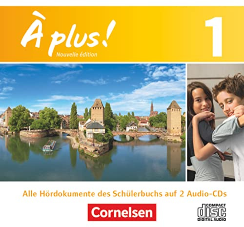 À plus ! - Französisch als 1. und 2. Fremdsprache - Ausgabe ab 2012 - Band 1: Audio-CDs - Inhaltlich identisch mit 023339-7