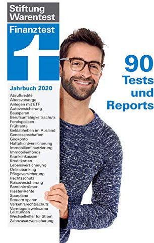 Finanztest Jahrbuch 2020: 90 detaillierte Tests und Reports - 12 Ausgaben Finanztest - Finanzielle Entscheidungen treffen I Von Stiftung Warentest: 90 Tests und Reports