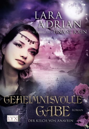 Der Kelch von Anavrin: Geheimnisvolle Gabe: Roman