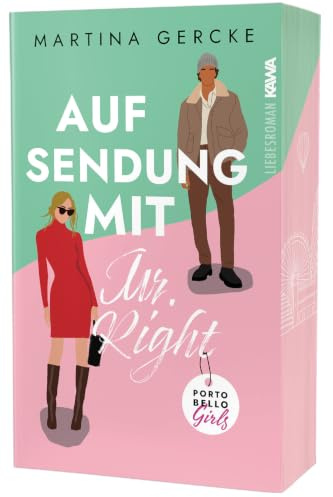 Auf Sendung mit Mr. Right: Eine chaotisch-verrückte Liebesgeschichte | Mit wunderschönem limitierten Farbschnitt (Portobello Girl)