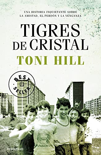 Tigres de cristal (Best Seller | Ficción)