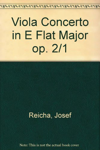 Viola Concerto in E Flat Major: op. 2/1. viola and orchestra. Réduction pour piano avec parties solistes.