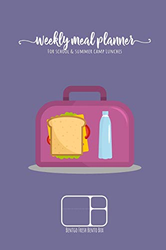 Weekly meal planner for school and summer camp lunches | BENTGO FRESH BENTO BOX: DOWNLOADABLE BONUS Lunch Notes PDF + Grocery list interactive PDF - ... planner for BENTO BOX COLLECTION, Band 5)