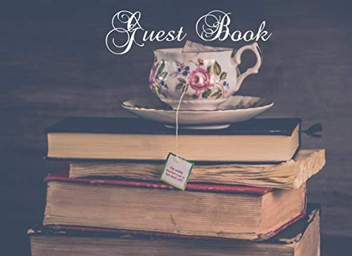 Guest Book: Vintage Style Tea Cup and Books, Paperback Visitors book, Visitor & Customer Comments, Restaurant Tea Room Comments