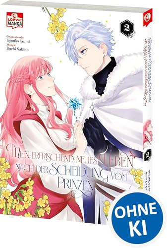 Mein erfrischend neues Leben nach der Scheidung vom Prinzen 02: Cozy Fantasy-Abenteuer über eine verborgene Gabe und eine neue Liebe - Wohlfühl-Manga für gemütliche Lesestunden