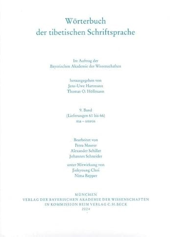 Wörterbuch der tibetischen Schriftsprache Band 9 (Lieferungen 61 – 66): ma - smros