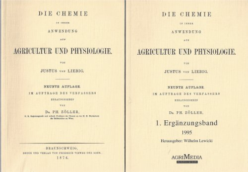 Die Chemie in ihrer Anwendung auf Agricultur und Physiologie