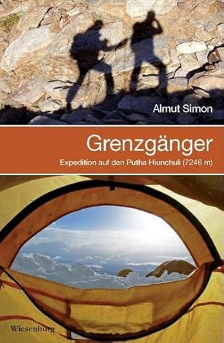 Grenzgänger - Expedition auf den Putha Hiunchuli (7246 m): Erlebnisbericht (Nepal)