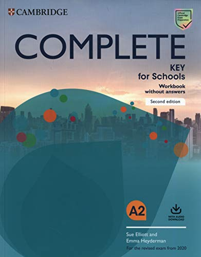 Complete Key for Schools Workbook Without Answers with Audio Download (Complete, A2)