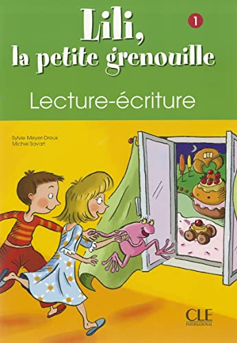 Lili, la petite grenouille - Niveau 1 - Cahier de lecture-écriture