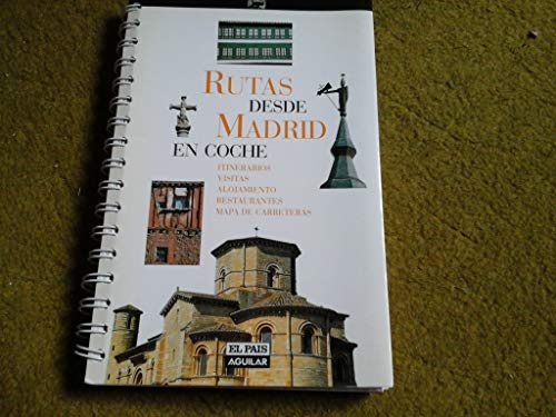 RUTAS DESDE MADRID EN COCHE