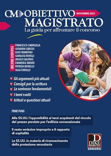 Obiettivo magistrato. La guida per affrontare il concorso. Novembre (2021) (Vol. 8)
