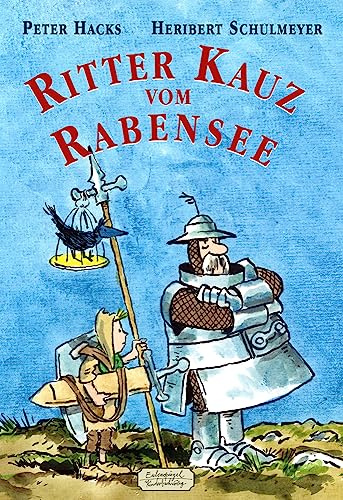 Ritter Kauz vom Rabensee (Eulenspiegel Kinderbuchverlag)