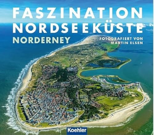 Faszination Nordseeküste - Norderney