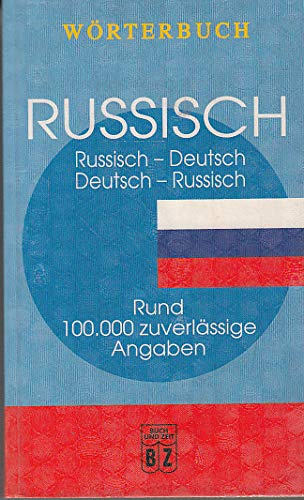 Wörterbuch Russisch Russisch-Deutsch Deutsch-Russisch