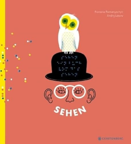 Sehen: Nominiert für den Deutschen Jugendliteraturpreis 2022 von der Kritikerjury in der Sparte Sachbuch