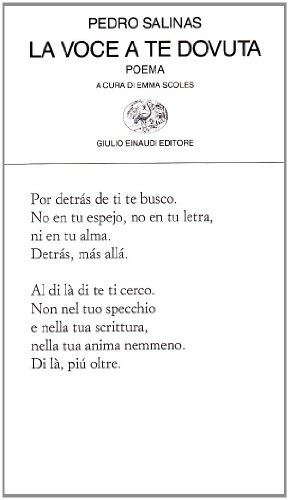 La voce a te dovuta. Testo spagnolo a fronte