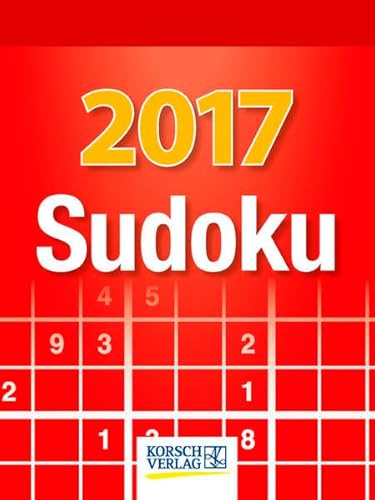 Sudoku 2017: Tages-Abreisskalender