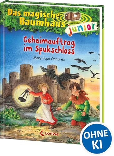 Das magische Baumhaus junior (Band 27) - Geheimauftrag im Spukschloss: Können Anne und Philipp das Geheimnis um das rätselhafte Schloss lüften? - ... Selberlesen - Mit farbigen Illustrationen