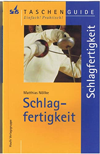 Schlagfertigkeit.(STS-TaschenGuide)