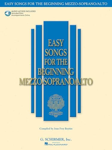 Easy Songs for the Beginning Mezzo-Soprano/Alto | Vocal Sheet Music with Piano Accompaniment | Online Audio Included | G. Schirmer Songbook for Beginners and Contest Solos