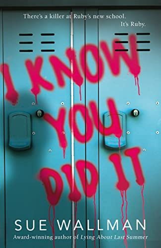 I Know You Did It - a twisty, fast-paced thriller from the bestselling author of Lying About Last Summer