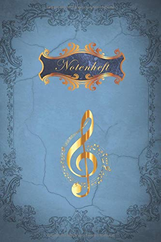 Notenheft: Notenheft für Lehrer Musiker und Komponisten/ 80 Seiten /Blanko Notenpapier Manuskript /Piano /Gitarre/ Violine/ Keyboard / 6x9 Forma DIN A5/Soft Cover matt