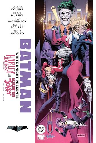 Batman: White Knight Presents: Harley Quinn and Generation Joker: The Deluxe Edition
