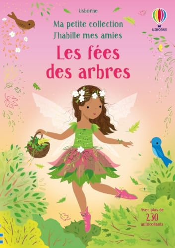 Les fées des arbres - Ma petite collection J'habille mes amies - Dès 3 ans