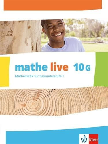 mathe live 10G: Schulbuch Klasse 10 (G-Kurs) (mathe live. Ausgabe W ab 2014)